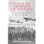 Poles in Defence of Britain: A Day-by-day Chronology of Polish Day and Night Fighter Pilot Operations - July 1940 - June 1941