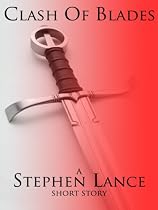 Click to Download Free Kindle Book -> Clash of Blades