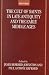 The Cult of Saints in Late Antiquity and the Middle Ages: Essays on the Contribution of Peter Brown