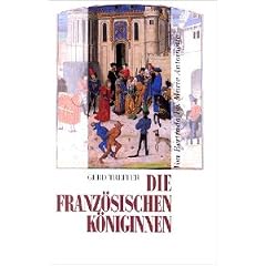 Die franz�sischen K�niginnen