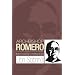 Archbishop Romero: Memories and Reflections