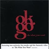 OK Go -  Do What You Want