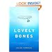 The Lovely Bones: A Novel