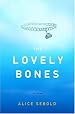The Lovely Bones: A Novel