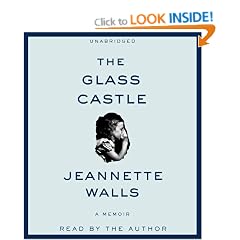 The Glass Castle: A Memoir
