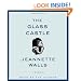 The Glass Castle: A Memoir