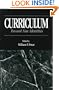 Curriculum: Toward New Identities