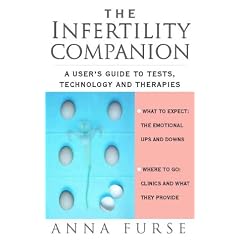 The Infertility Companion: A Complete Guide to Infertility Treatment