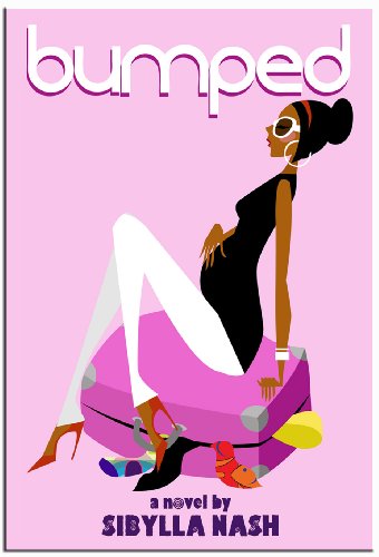 Bumped by Sibylla Nash