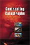 Confronting Catastrophe: A GIS Handbook Confronting Catastrophe: A GIS Handbook