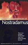 The Complete Prophecies (Wordsworth Reference) (Wordsworth Reference)
