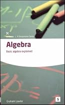 Algebra: Basic Algebra Explained (Studymates in Focus)