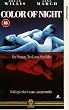 Color of Night [VHS]
