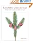 Keeping Christmas: Yuletide Traditions in Norway and the New Land