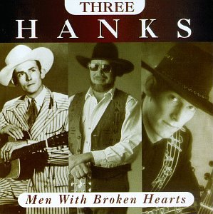 CD-Charts  Search : Three Hanks: Men with Broken Hearts [CASSETTE]