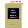 The Yale Biographical Dictionary of American Law (Yale Law Library Series in Legal History and Reference)