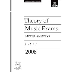 Theory of Music Exams Model Answers, Grade 1, 2008 (Theory of Music Exam papers & answers (ABRSM))