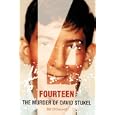 Fourteen: The Murder of David Stukel