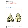 L'Homme et la Mati�re