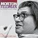 Classical Music : Morton Feldman: For Philip Guston