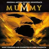 The Mummy: Original Motion Picture Soundtrack