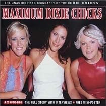 Maximum Dixie Chicks