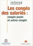 Revue Gualino Editeur  / Les congés des salariés : Congés payés et autres congés