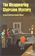 The Disappearing Staircase Mystery (Boxcar Children Mysteries)