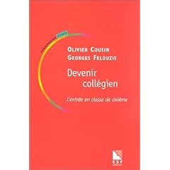 Devenir coll�gien : L'entr�e en classe de sixi�me
