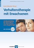 Verhaltenstherapie mit Erwachsenen: 20 Merkbl&auml;tter f&uuml;r Betroffene und Angeh&ouml;rige - 