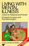 Living With Mental Illness (Human Horizons)