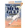 The Flight of the Mew Gull