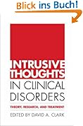 Intrusive Thoughts in Clinical Disorders