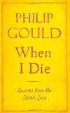 When I Die: Lessons from the Death Zone