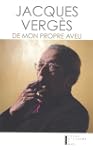 De mon propre aveu : Souvenirs et r�v...