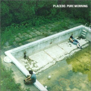 Placebo - Pure Morning (CD Single) - Zortam Music