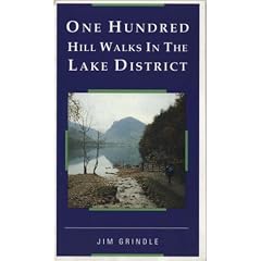 One Hundred Hill Walks in the Lake District (One hundred walks)