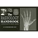 The Radiology Handbook: A Pocket Guide to Medical Imaging (White Coat Pocket Guide)