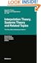 Interpolation Theory, Systems Theory and Related Topics (Operator Theory: Advances and Applications)
