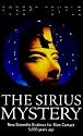 The Sirius Mystery: New Scientific Evidence for Alien Contact 5000 Years Ago