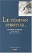 Le Féminin et le Spirituel chez Livres sur le nom: 41RTS36EH8L._SL75_