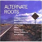 Click here to buy Alternate Roots by  Lucinda Williams, John Hiatt, Steve Earle, Emmylou Harris, and Son Volt .