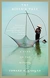 The River's Tale: A Year on the Mekong