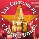 Les Choeurs de l'Arm�e rouge