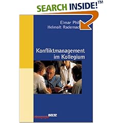 Konfliktmanagement im Kollegium. Ein Arbeitsbuch mit Modellen und Methoden (Beltz Pädagogik) (Taschenbuch)