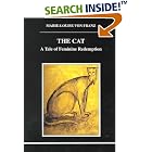 The Cat: A Tale of Feminine Redemption (Studies in Jungian Psychology, 83) by  Marie-Luise von Franz