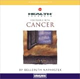 Health Journeys: For People with Cancer (Health Journeys) 