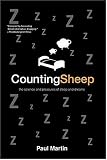 Counting Sheep: The Science and Pleasures of Sleep and Dreams