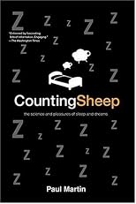 Counting Sheep: The Science and Pleasures of Sleep and Dreams