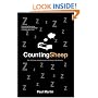 Counting Sheep: The Science and Pleasures of Sleep and Dreams